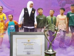 Jatim Raih Penghargaan Provinsi Layak Anak, Gubernur Khofifah: Alhamdulillah, Prestasi Yang Tak Mudah