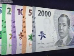 Keluarkan Uang Kertas Baru Pecahan Rp1.000-Rp100.000, BI Mengungkapkan 3 Tujuan Utamanya